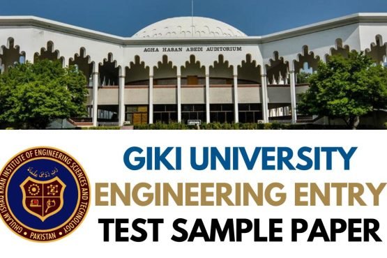 GIKI University Engineering Entry Test Sample Paper