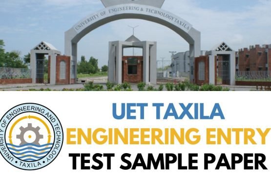 UET TAXILA Engineering Entry Test Sample Paper